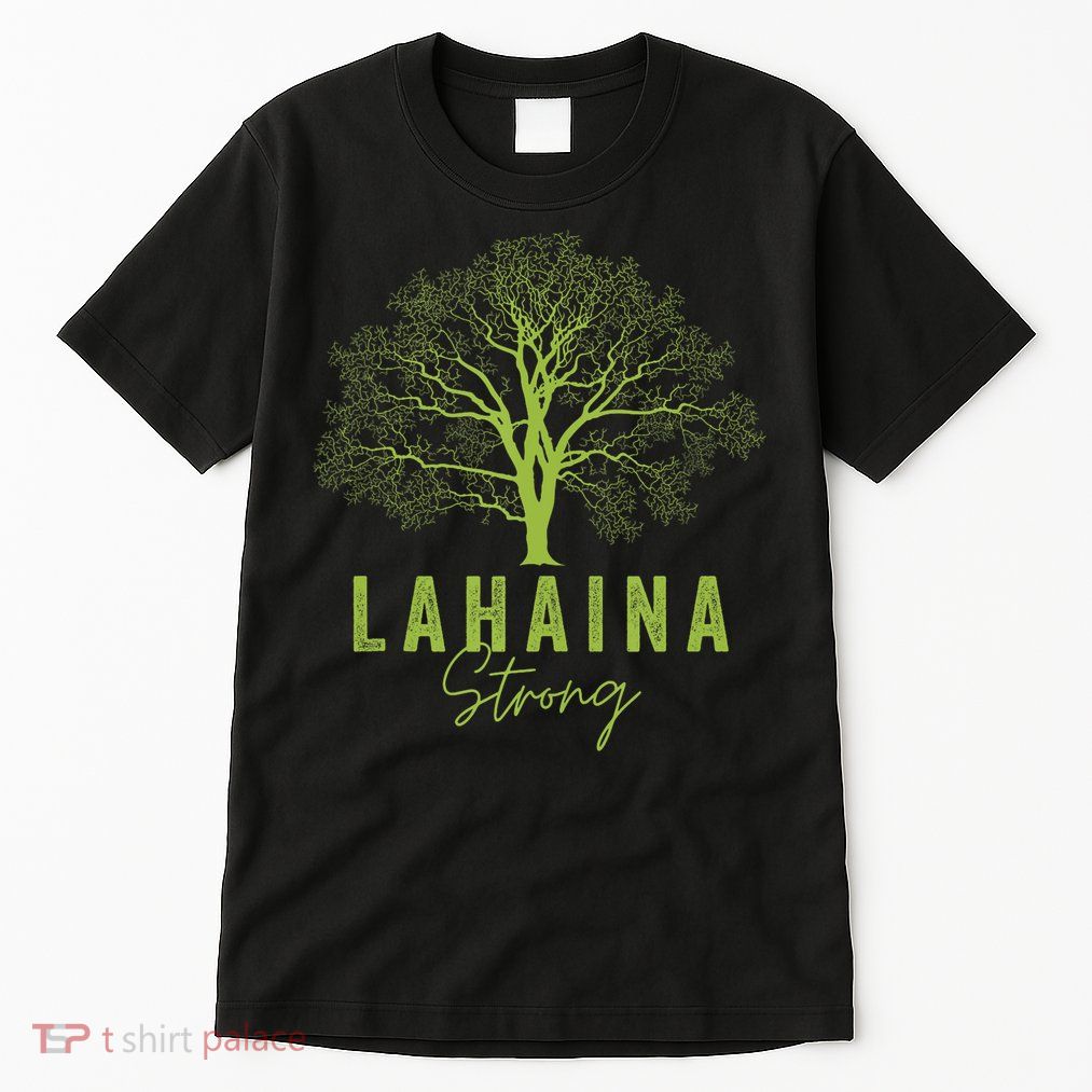 Hawaii Lahaina Strong Lahaina Supporter Tall T-Shirt