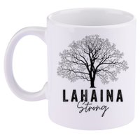 Hawaii Lahaina Strong Pray For Maui Lahaina 11oz C Handle Ceramic Mug
