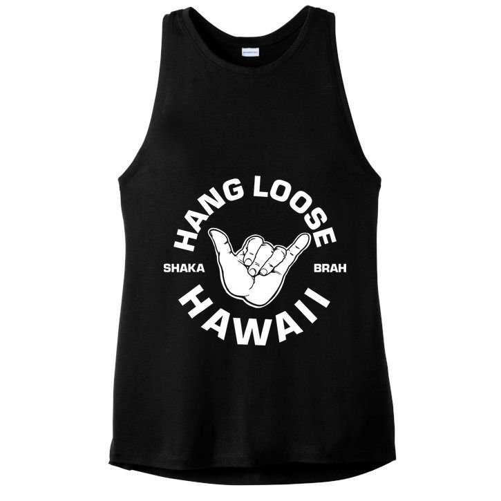 Hang Loose Shaka Brah funny Hang Loose Hawaiian Ladies PosiCharge Tri-Blend Wicking Tank