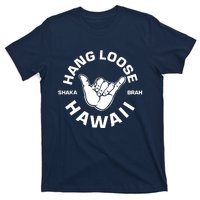 Hang Loose Shaka Brah Hawaii T-Shirt