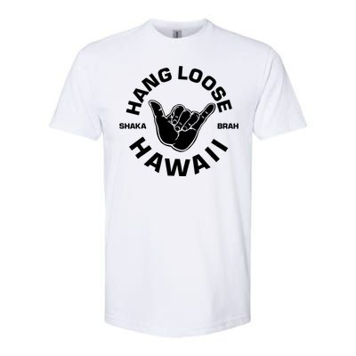 Hang Loose Shaka Brah Hawaii Softstyle CVC T-Shirt