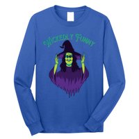 Halloween Lovers Sarcastic Spooky Witch Wickedly Funny Adult Gift Long Sleeve Shirt