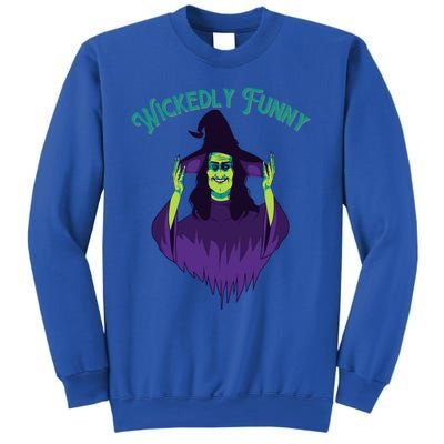 Halloween Lovers Sarcastic Spooky Witch Wickedly Funny Adult Gift Sweatshirt