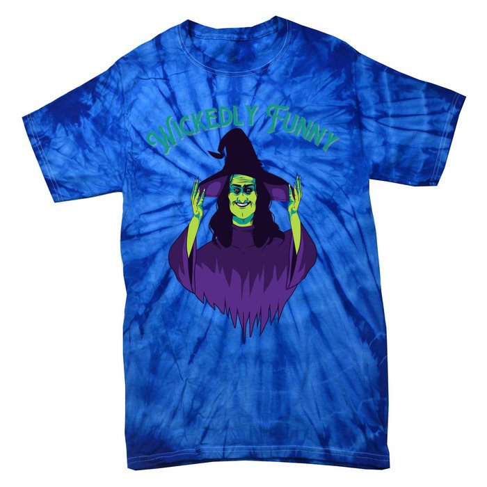 Halloween Lovers Sarcastic Spooky Witch Wickedly Funny Adult Gift Tie-Dye T-Shirt