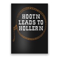 Hootn Leads To Hollern Poster