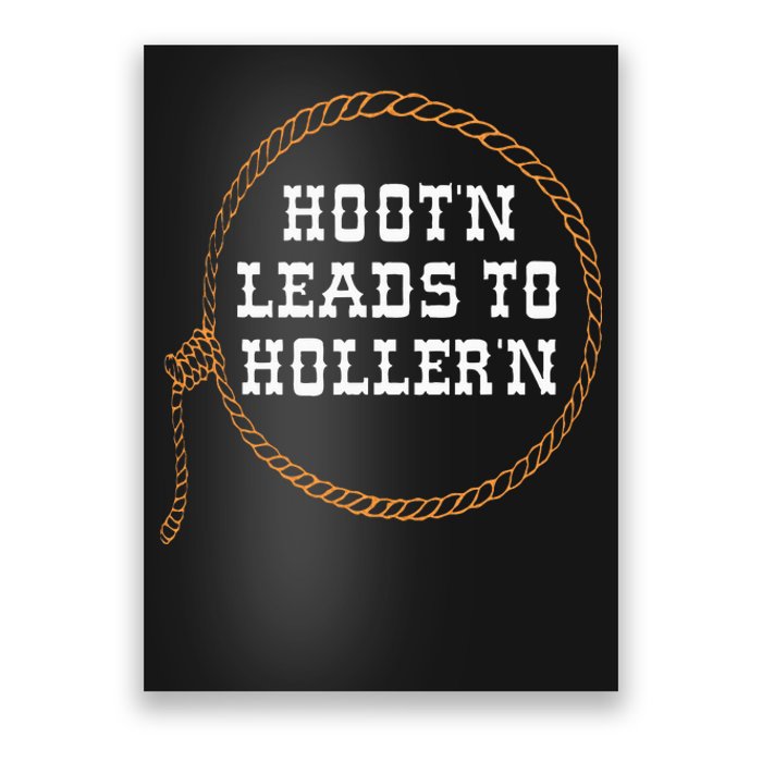 Hootn Leads To Hollern Poster