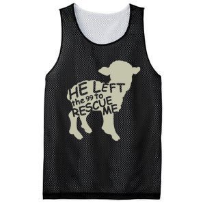 He Left The 99 To Rescue Me Religious Christian Mesh Reversible Basketball Jersey Tank