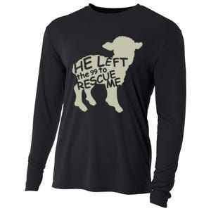 He Left The 99 To Rescue Me Religious Christian Cooling Performance Long Sleeve Crew