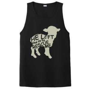 He Left The 99 To Rescue Me Religious Christian PosiCharge Competitor Tank