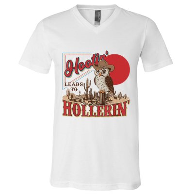 Hootin Leads To Hollerin Owl Cowboy Western Owl Cowboy V-Neck T-Shirt
