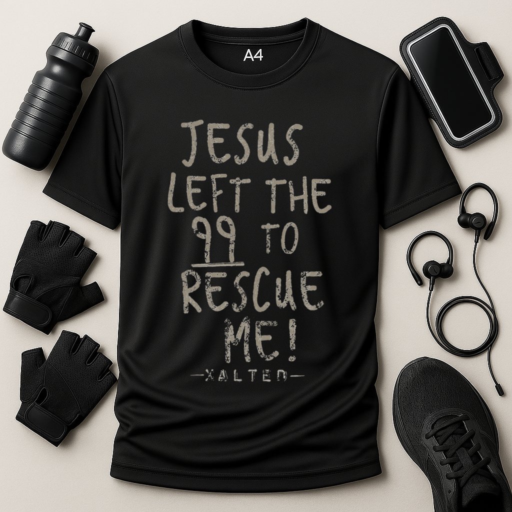 He Left The 99 To Rescue Me Christian Gifts Performance Shirt