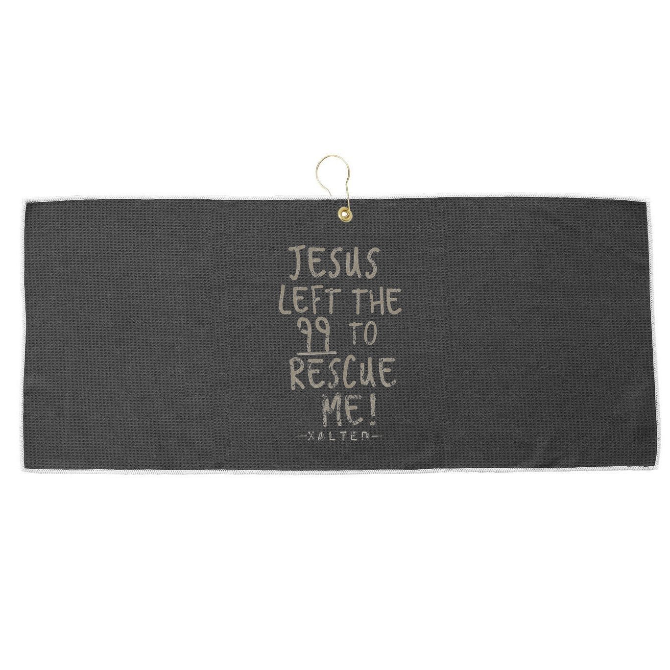 He Left The 99 To Rescue Me Christian Gifts Large Microfiber Waffle Golf Towel