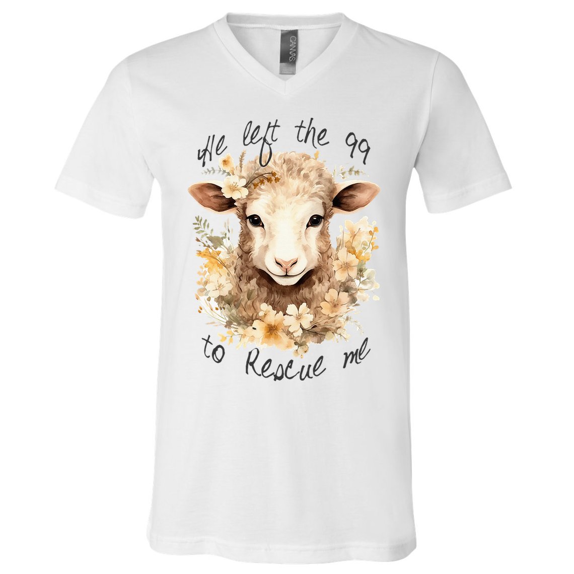 He Left The 99 To Rescue Me Jesus Saves Never Abandon You V-Neck T-Shirt
