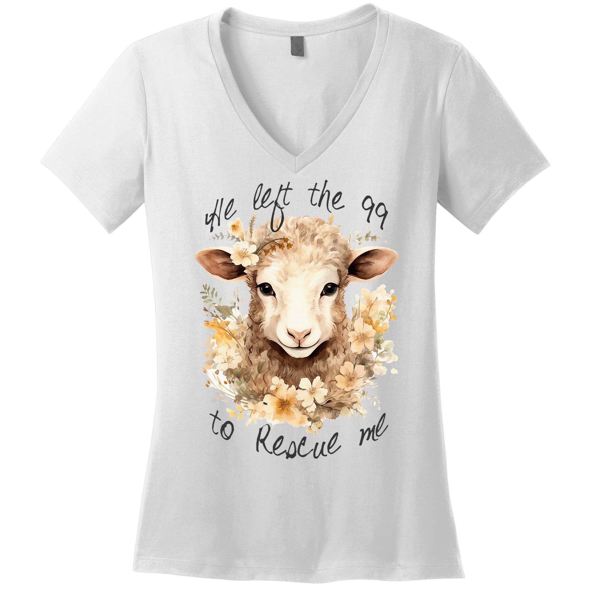 He Left The 99 To Rescue Me Jesus Saves Never Abandon You Women's V-Neck T-Shirt