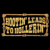 Hootin Leads To Hollerin Groovy Toddler T-Shirt