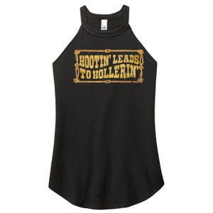 Hootin Leads To Hollerin Groovy Women's Perfect Tri Rocker Tank