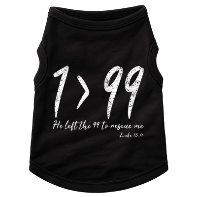 He Left The 99 To Rescue Me Luke Christian Grace Doggie Tank