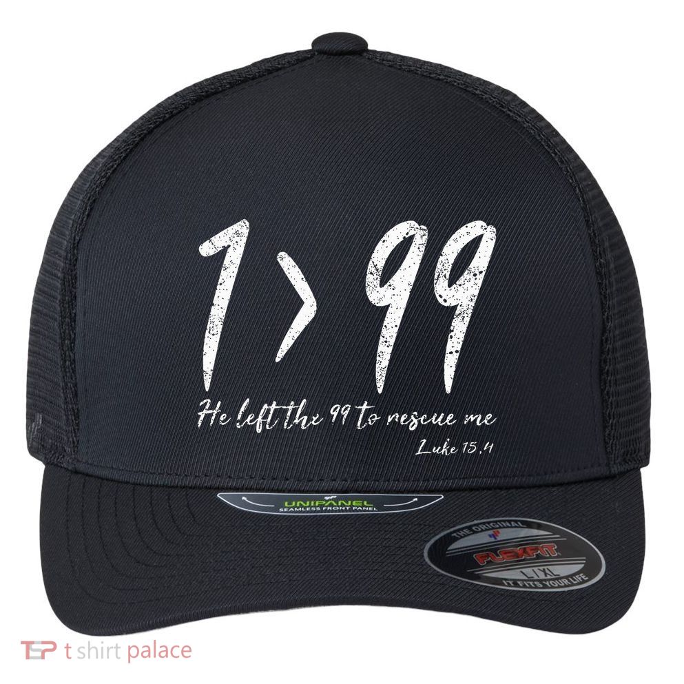 He Left The 99 To Rescue Me Luke Christian Grace Flexfit Unipanel Trucker Cap