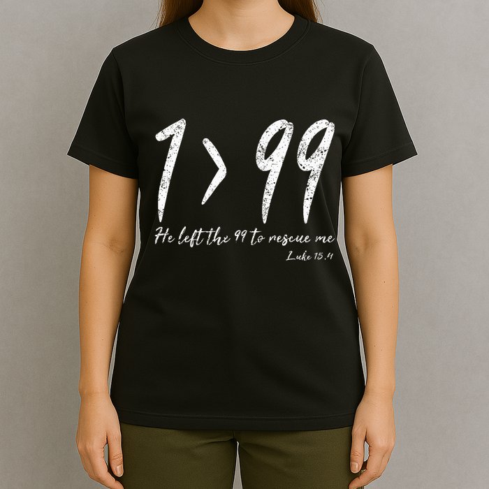 He Left The 99 To Rescue Me Luke Christian Grace T-Shirt