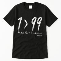 He Left The 99 To Rescue Me Luke Christian Grace Tall T-Shirt