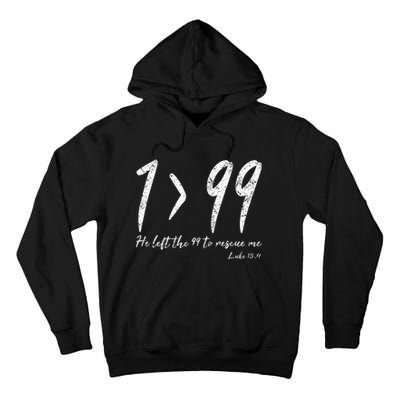 He Left The 99 To Rescue Me Luke Christian Grace Tall Hoodie