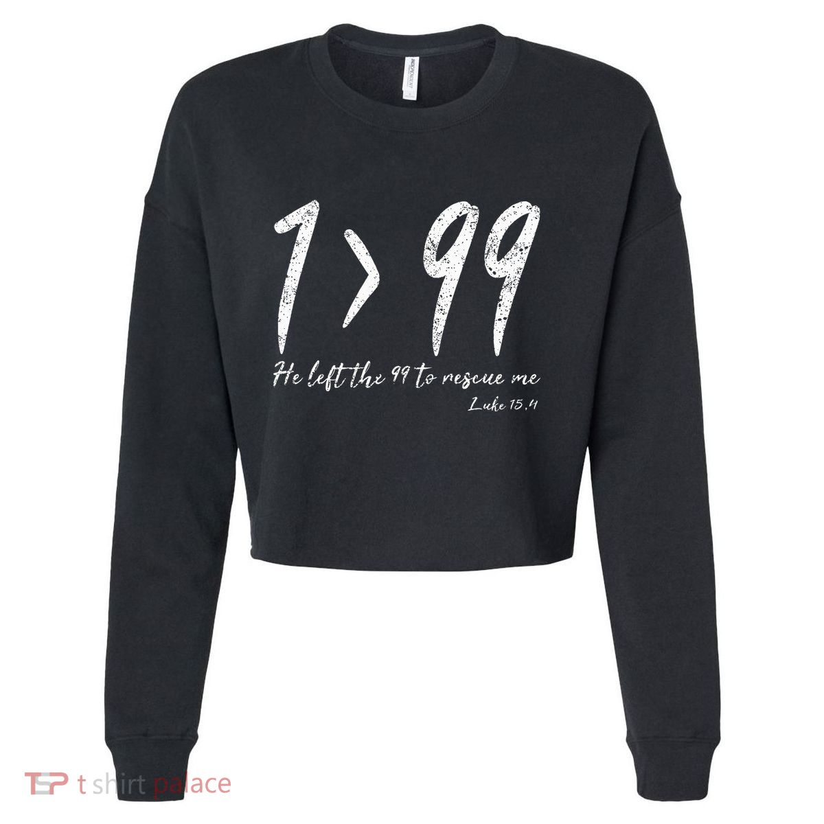 He Left The 99 To Rescue Me Luke Christian Grace Cropped Pullover Crew