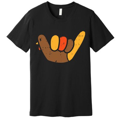 Hang Loose Thanksgiving Day Cool Shaka Sign Fall Autumn Premium T-Shirt
