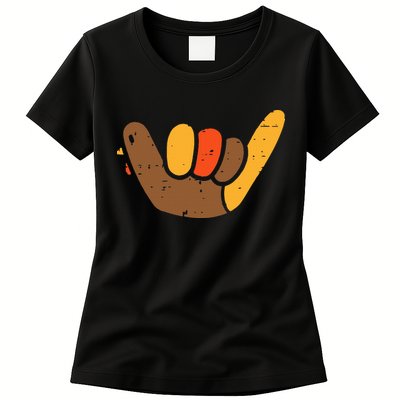Hang Loose Thanksgiving Day Cool Shaka Sign Fall Autumn Womens T-Shirt