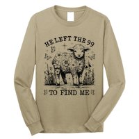 He Left The 99 To Find Me Christian Luke 154 Bible Long Sleeve Shirt