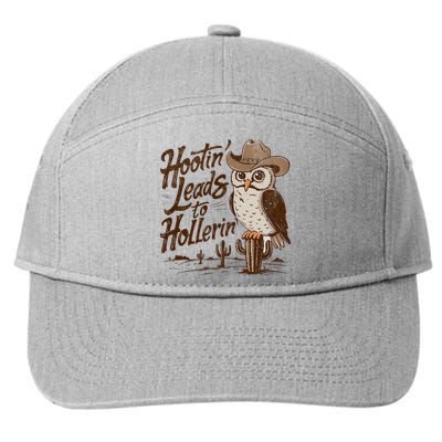 Hootin Leads To Hollerin Western Cowboy Owl Funny Saying 7-Panel Snapback Hat