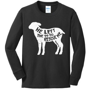 He Left The 99 To Rescue Me Matthew 1812 Lamb Christian Kids Long Sleeve Shirt