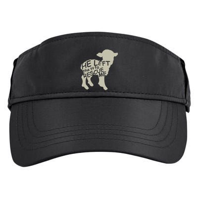 He Left The 99 To Rescue Me Religious Christian Adult Drive Performance Visor