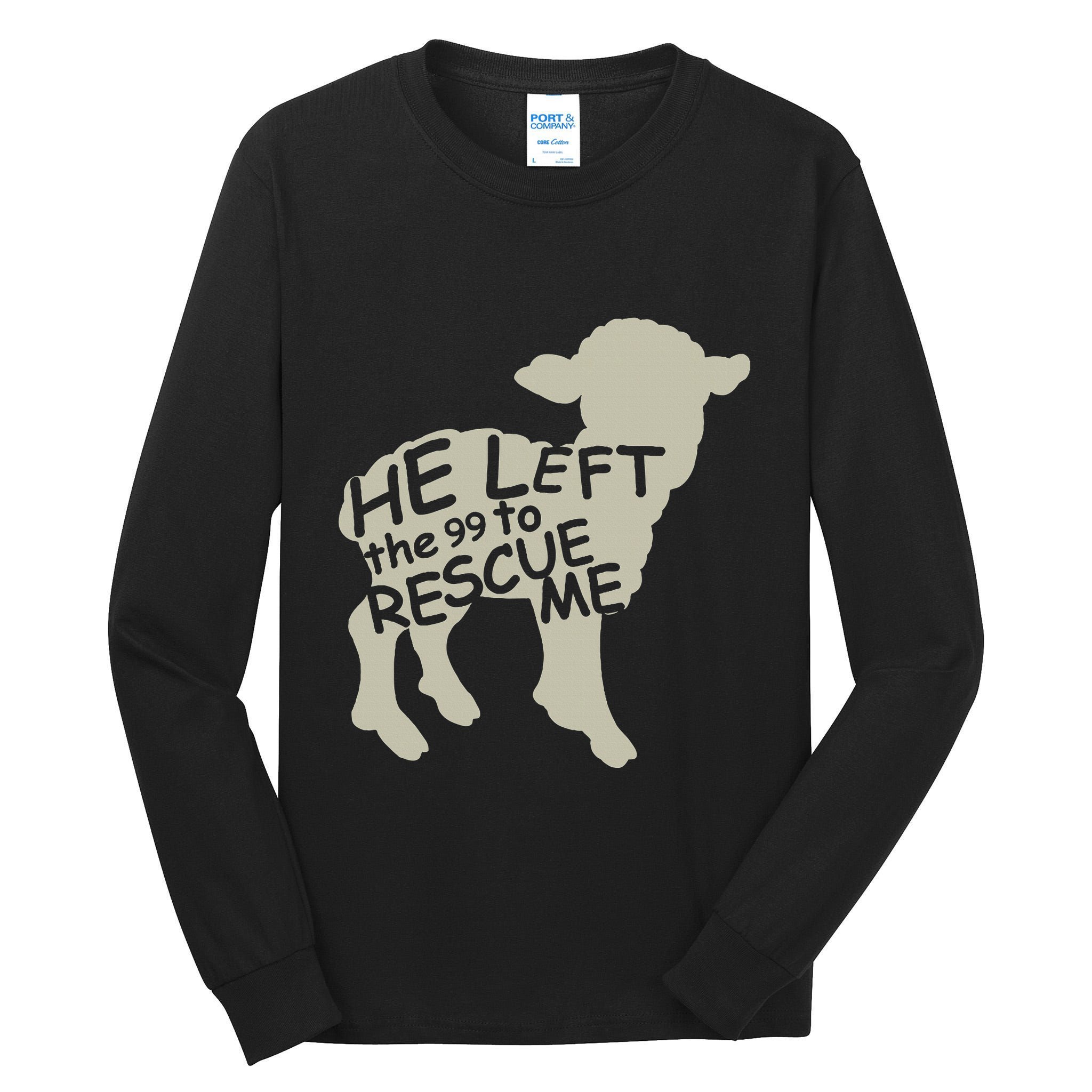 He Left The 99 To Rescue Me Religious Christian Tall Long Sleeve T-Shirt