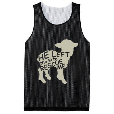 He Left The 99 To Rescue Me Religious Christian Mesh Reversible Basketball Jersey Tank