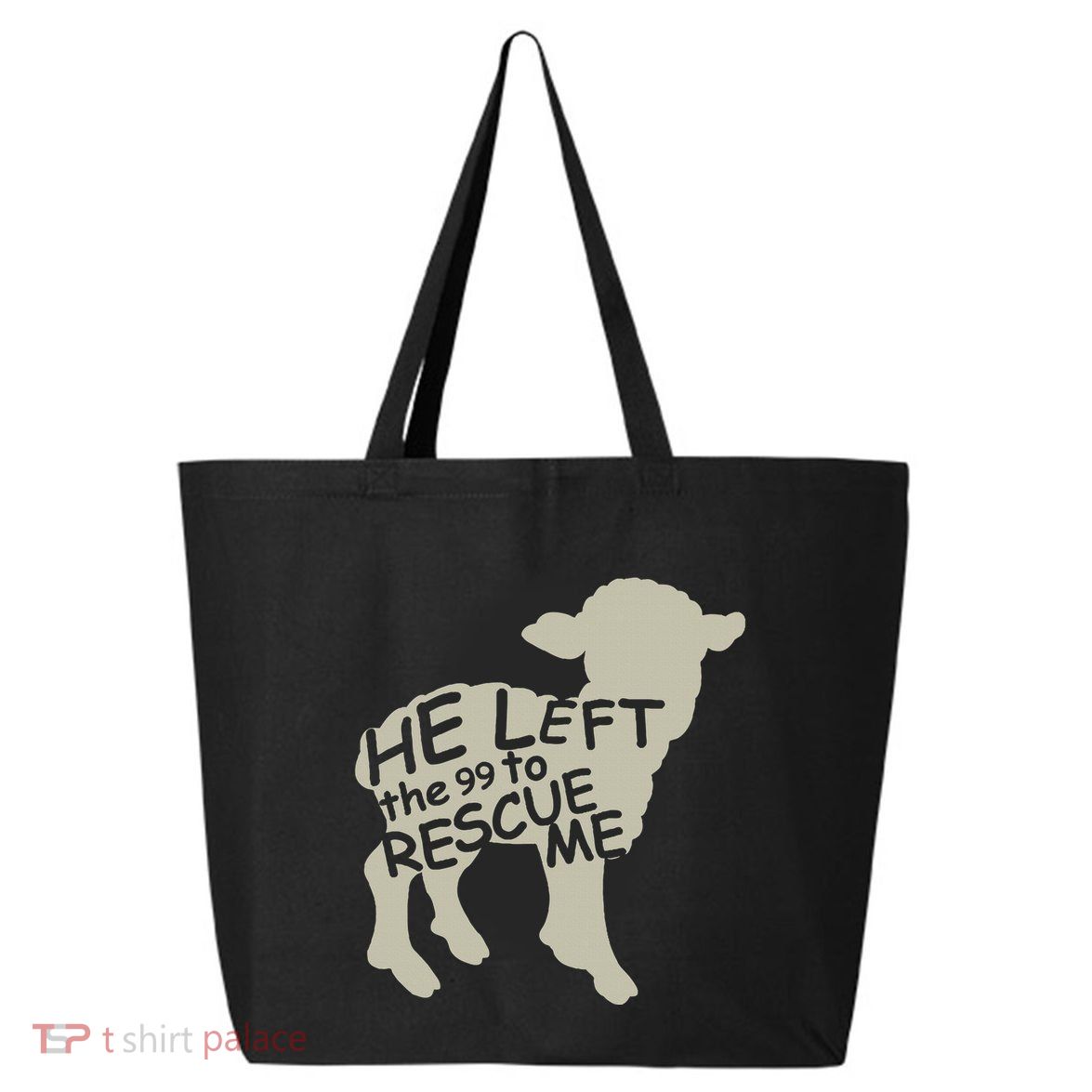 He Left The 99 To Rescue Me Religious Christian 25L Jumbo Tote