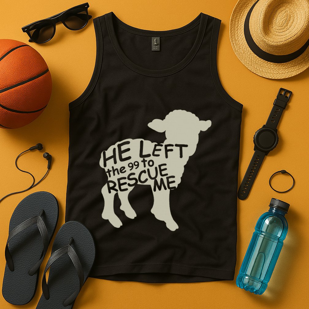 He Left The 99 To Rescue Me Religious Christian Tank Top