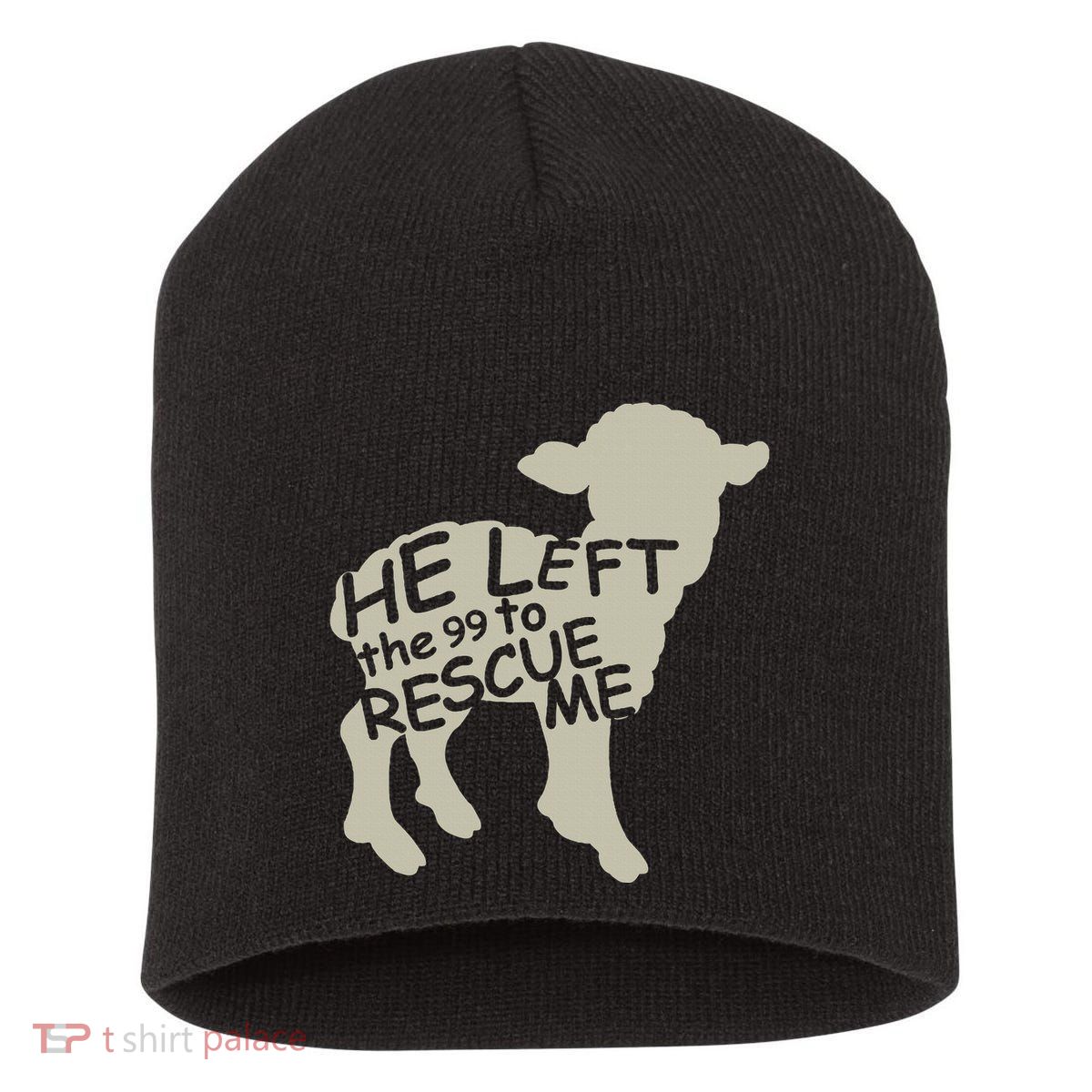 He Left The 99 To Rescue Me Religious Christian Short Acrylic Beanie
