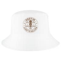 Hootin Leads To Hollerin Cool Comfort Performance Bucket Hat