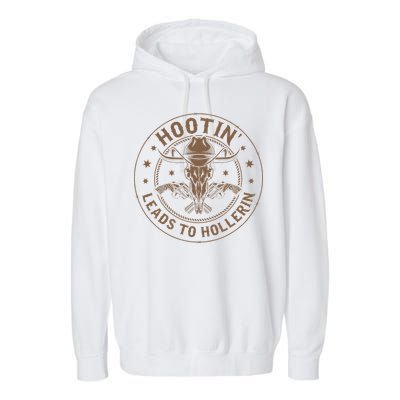 Hootin Leads To Hollerin Garment-Dyed Fleece Hoodie