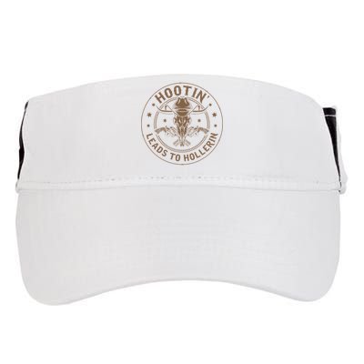 Hootin Leads To Hollerin Adult Drive Performance Visor