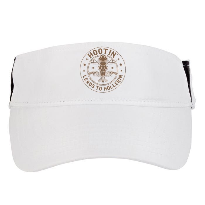Hootin Leads To Hollerin Adult Drive Performance Visor