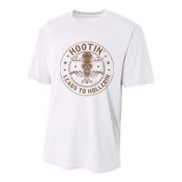 Hootin Leads To Hollerin Youth Performance Sprint T-Shirt