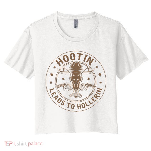 Hootin Leads To Hollerin Crop Top