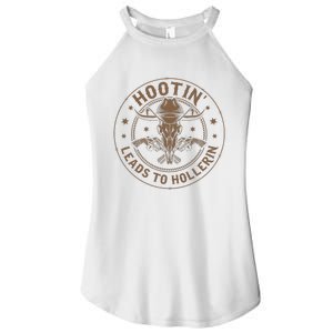 Hootin Leads To Hollerin Women's Perfect Tri Rocker Tank