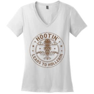 Hootin Leads To Hollerin Women's V-Neck T-Shirt