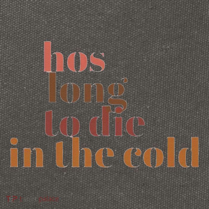 Hos Long To Die In Cold Cotton Canvas Backpack