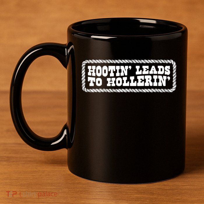 Hootin Leads To Hollerin Groovy 11oz C Handle Ceramic Mug