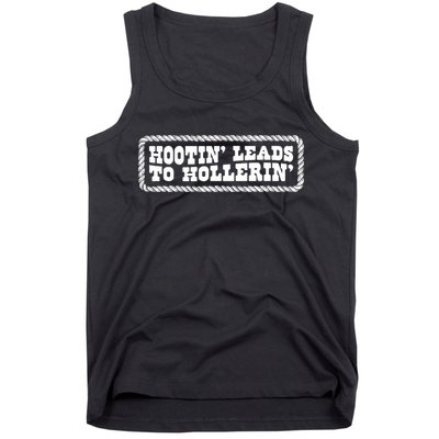 Hootin Leads To Hollerin Groovy Tank Top