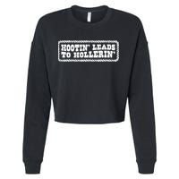 Hootin Leads To Hollerin Groovy Cropped Pullover Crew