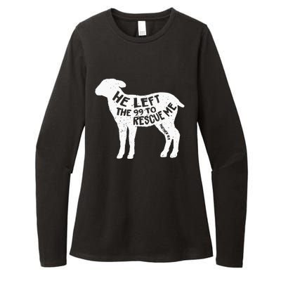 He Left The 99 To Rescue Me Matthew 1812 Lamb Christian Womens CVC Long Sleeve Shirt